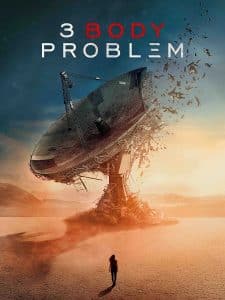 مسلسل 3 Body Problem الموسم الاول كامل