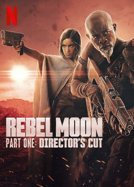 سلسلة افلام Rebel Moon Directors Cut 2024 كاملة