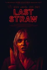 مشاهدة فيلم Last Straw 2023