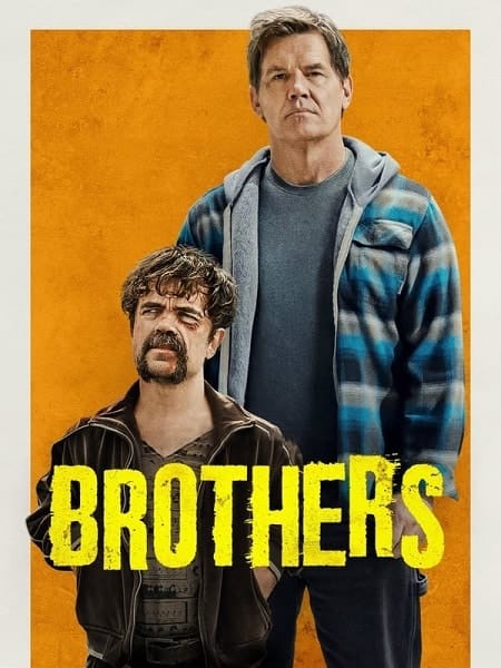 مشاهدة فيلم Brothers 2024 كامل