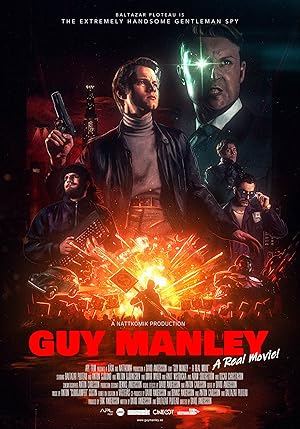 مشاهدة فيلم Guy Manley A Real Movie 2024 مترجم اون لاين